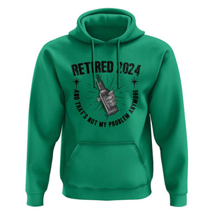 Funny Retirement Hoodie Retired 2024 Not My Problem Anymore Vintage Beer TS11 Irish Green Print Your Wear