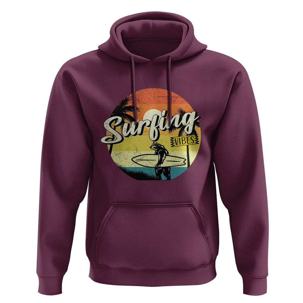 Surfing Lover Hoodie Surfing Vibes Retro Vintage Summer Vacation TS11 Maroon Print Your Wear