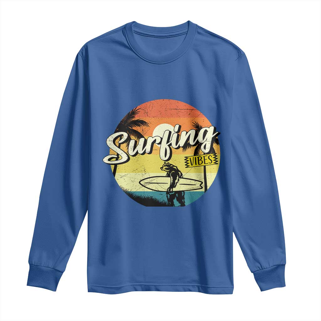 Surfing Lover Long Sleeve Shirt Surfing Vibes Retro Vintage Summer Vacation TS11 Royal Blue Print Your Wear
