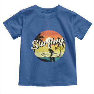 Surfing Lover Toddler T Shirt Surfing Vibes Retro Vintage Summer Vacation TS11 Royal Blue Print Your Wear