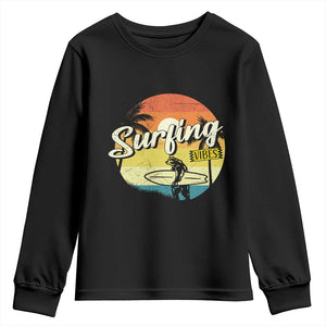 Surfing Lover Youth Sweatshirt Surfing Vibes Retro Vintage Summer Vacation TS11 Black Print Your Wear