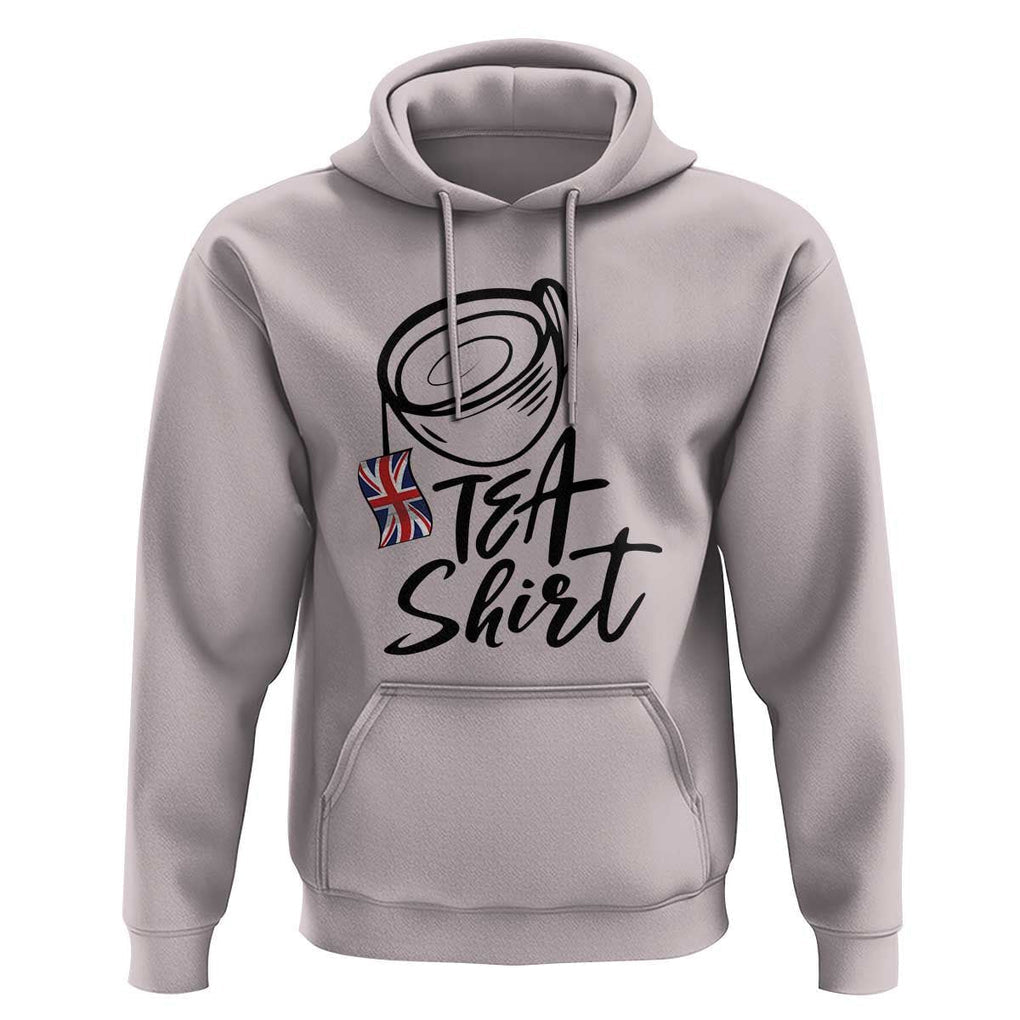 Funny British Tea Hoodie Quote UK Flag TS11 Ice Gray Print Your Wear
