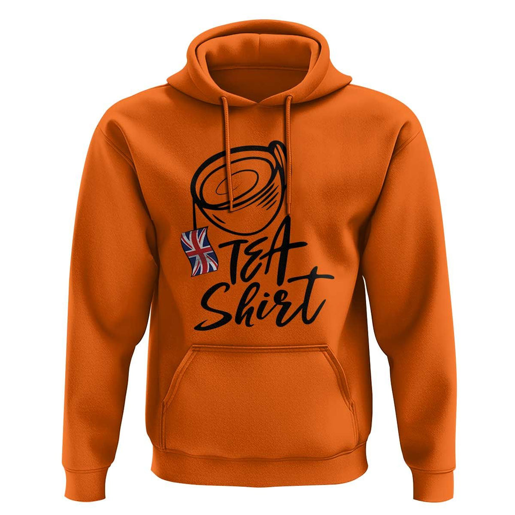 Funny British Tea Hoodie Quote UK Flag TS11 Orange Print Your Wear
