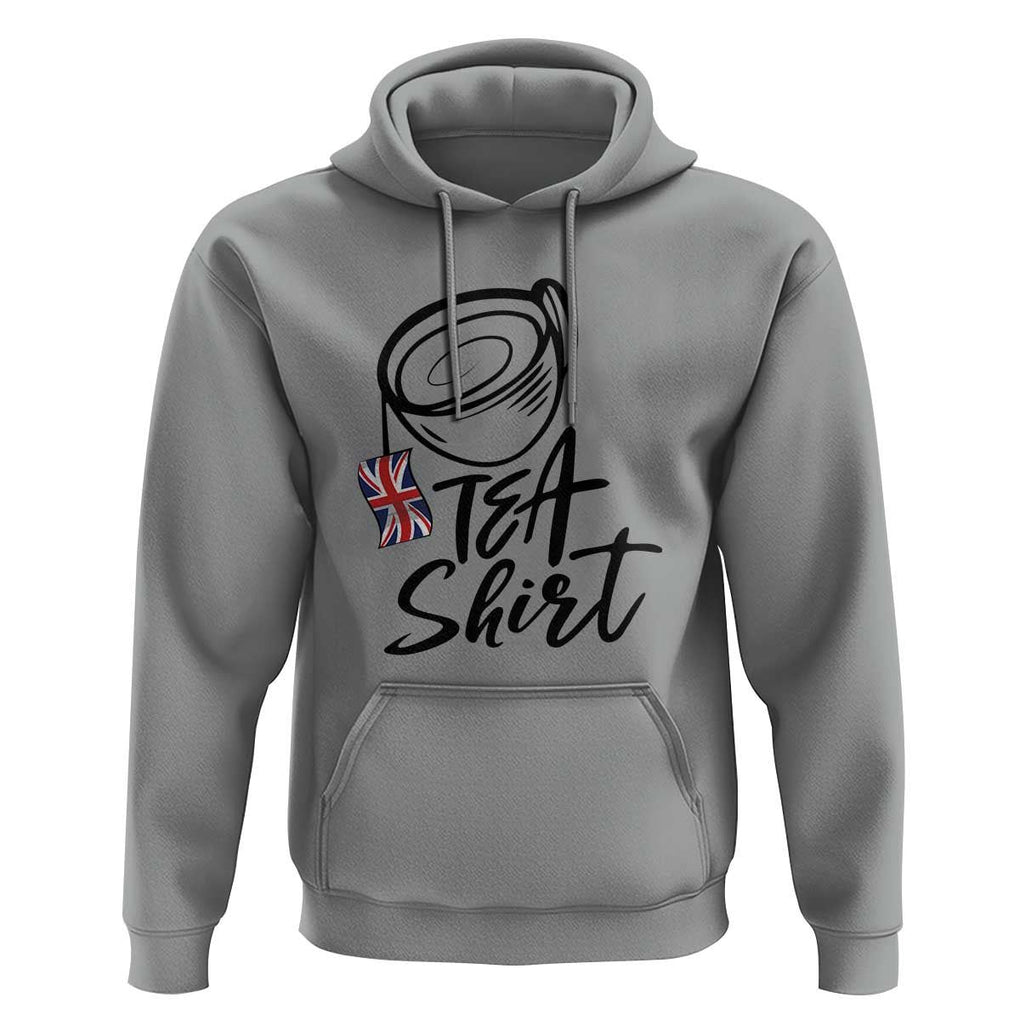 Funny British Tea Hoodie Quote UK Flag TS11 Sport Gray Print Your Wear