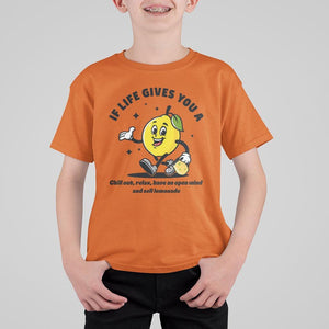 Lemonade Stand Boss T Shirt For Kid If Life Gives You A Lemon Chill Out Relax Have An Open Mind And Sell Lemonade TS11 Orange Print Your Wear