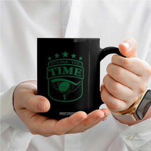 Funny Golf Lover Coffee Mug Let's Par - Tee Golfing Pun TS11 Print Your Wear
