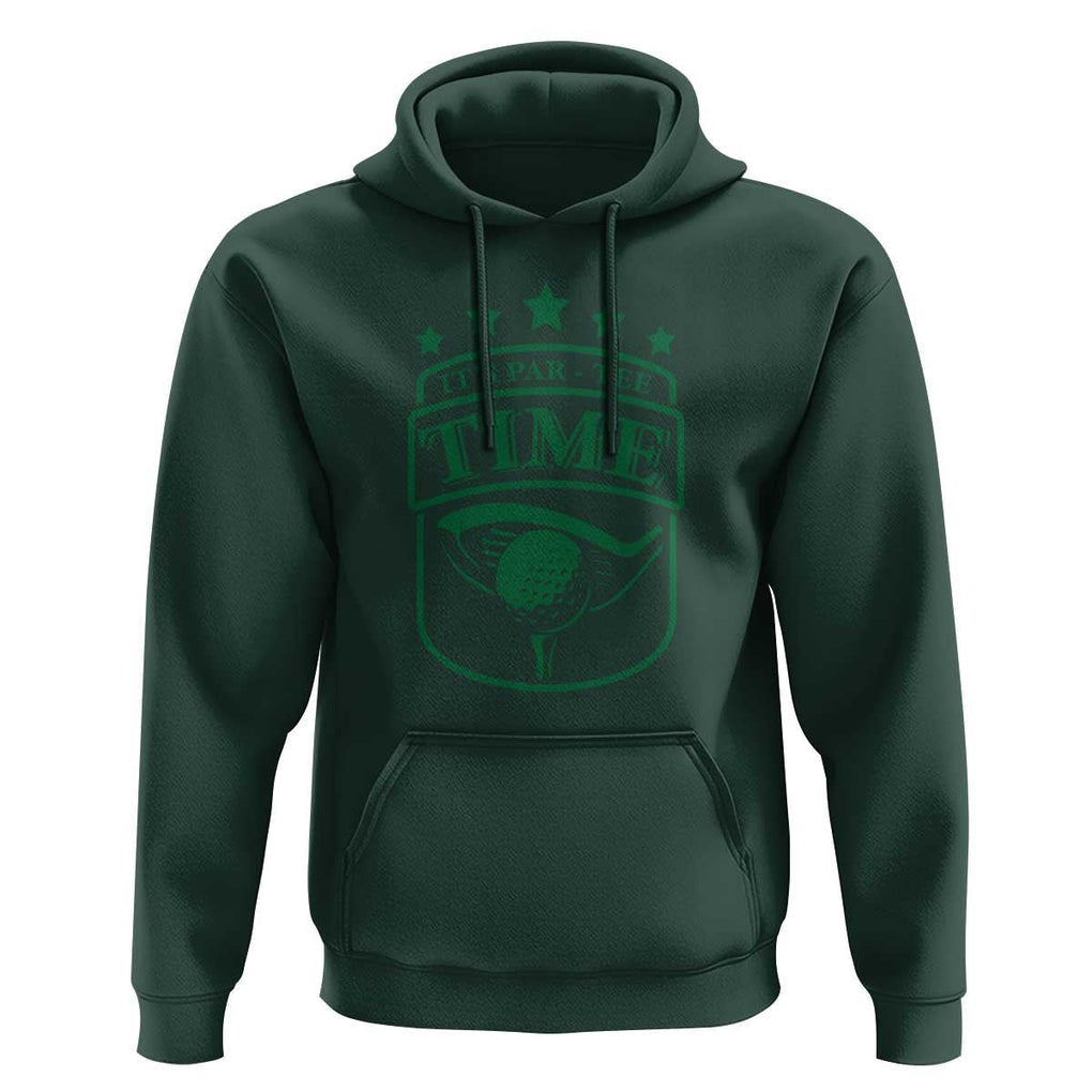 Funny Golf Lover Hoodie Let's Par - Tee Golfing Pun TS11 Dark Forest Green Print Your Wear
