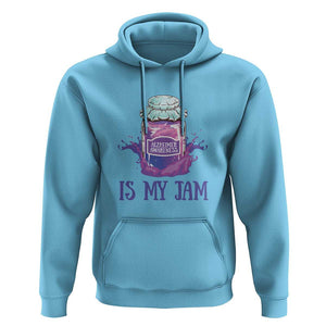 Alzheimer Is My Jam Hoodie Awareness Support Funny Saying Quotes Grape Jar TS11 Sky Print Your Wear