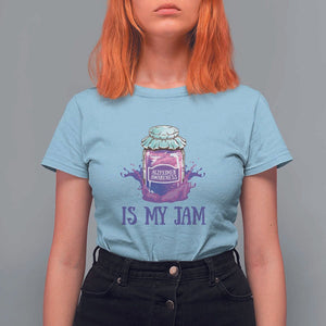 Alzheimer Is My Jam T Shirt For Women Awareness Support Funny Saying Quotes Grape Jar TS11 Light Blue Print Your Wear