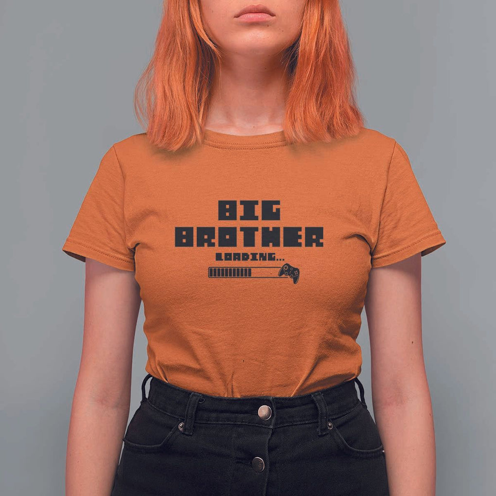 Big Brother T Shirt For Women Loading Game Console TS11 Orange Print Your Wear