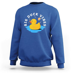 Rubber Ducky Sweatshirt Big Duck Vibes Cute Surfing Ocean Waves Summer Vacation TS11 Royal Blue Print Your Wear