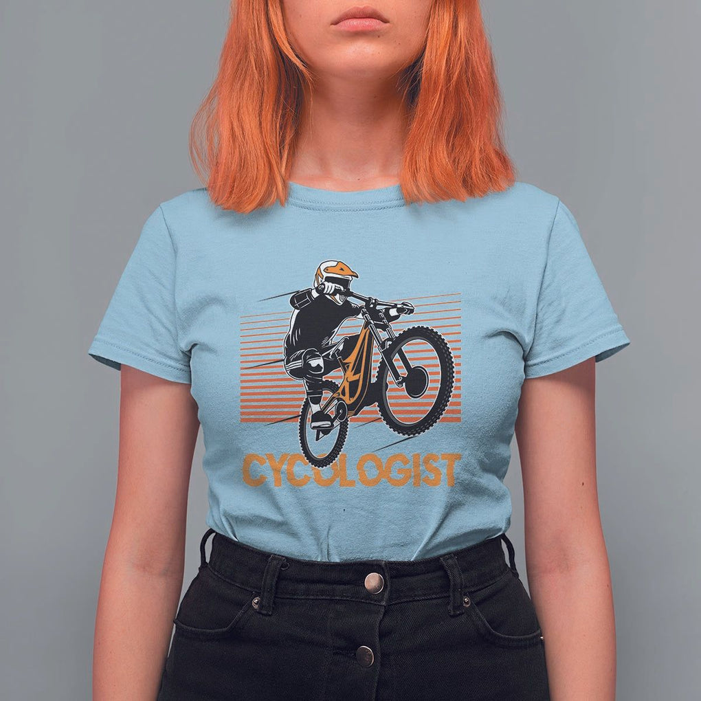 Funny Cycologist T Shirt For Women Cycling Lover Cycle Team Rider Cyclist TS11 Light Blue Print Your Wear