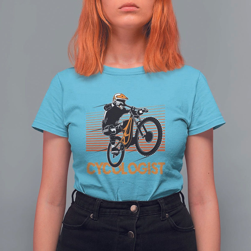 Funny Cycologist T Shirt For Women Cycling Lover Cycle Team Rider Cyclist TS11 Sky Print Your Wear