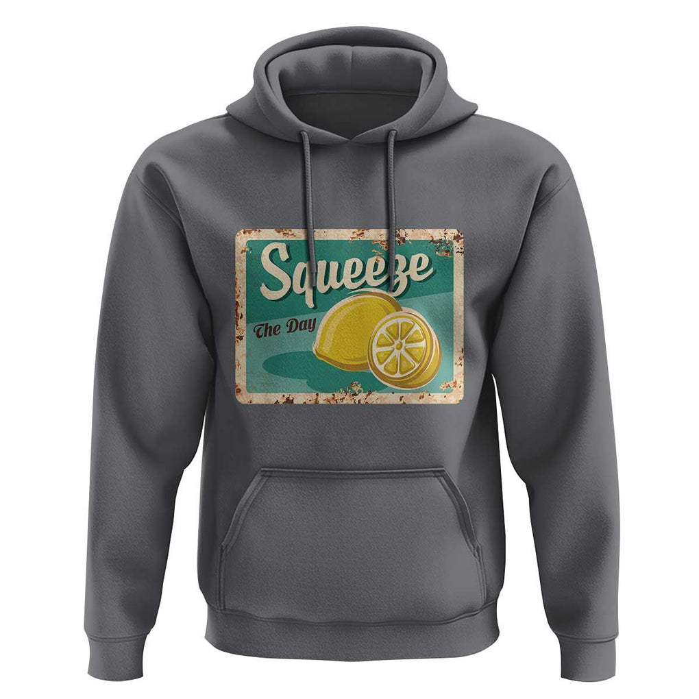 Funny Quote Hoodie Squeeze The Day Vintage Lemon TS11 Charcoal Print Your Wear
