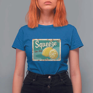 Funny Quote T Shirt For Women Squeeze The Day Vintage Lemon TS11 Royal Blue Print Your Wear