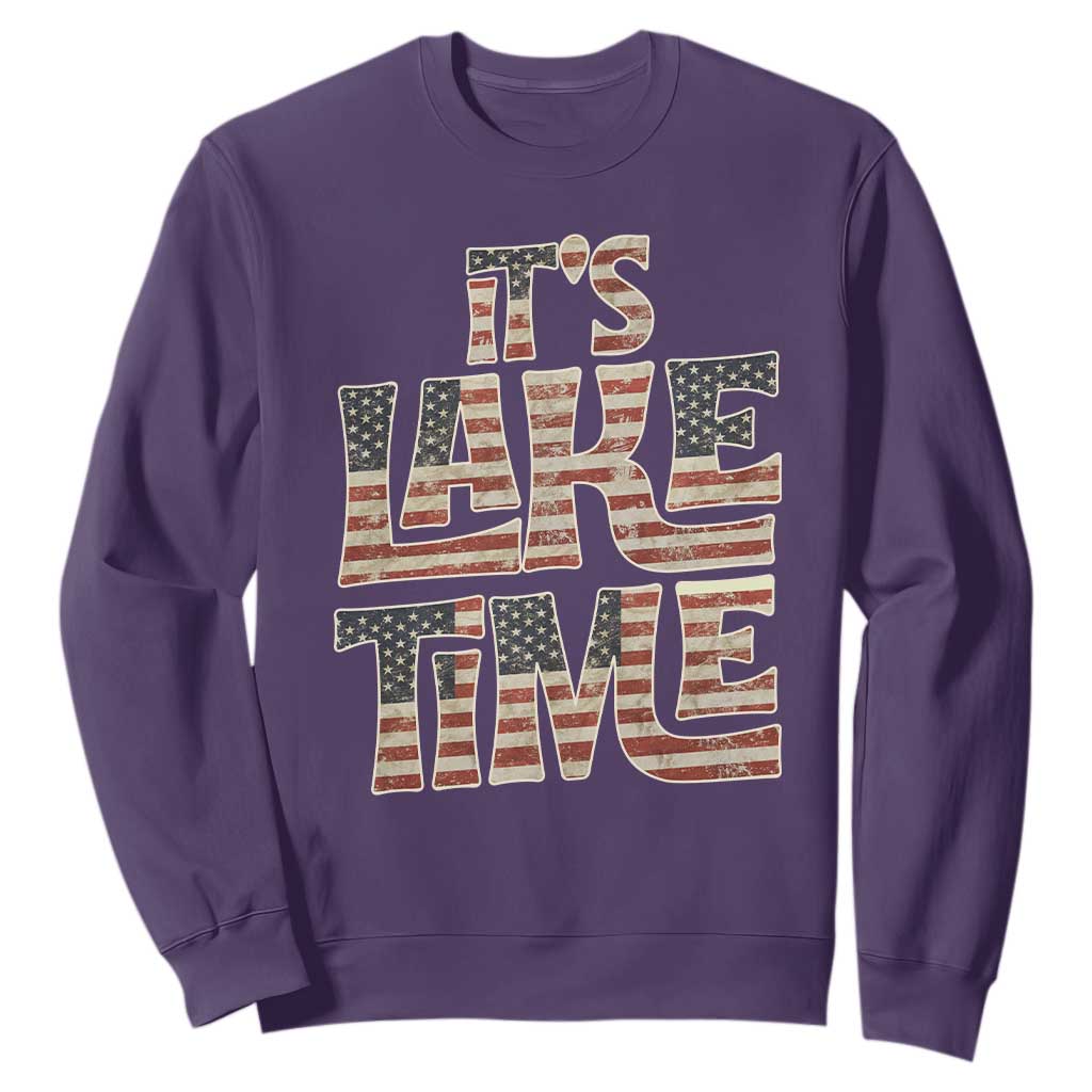 Funny It's Lake Time Sweatshirt Patriotic Boater American Flag USA 4th of July TS11 Purple Print Your Wear