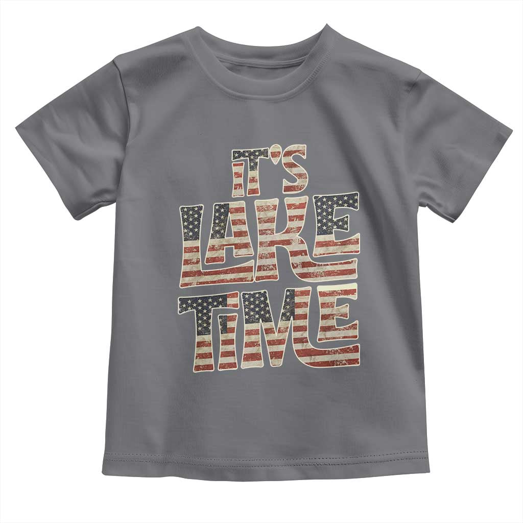 Funny It's Lake Time Toddler T Shirt Patriotic Boater American Flag USA 4th of July TS11 Charcoal Print Your Wear
