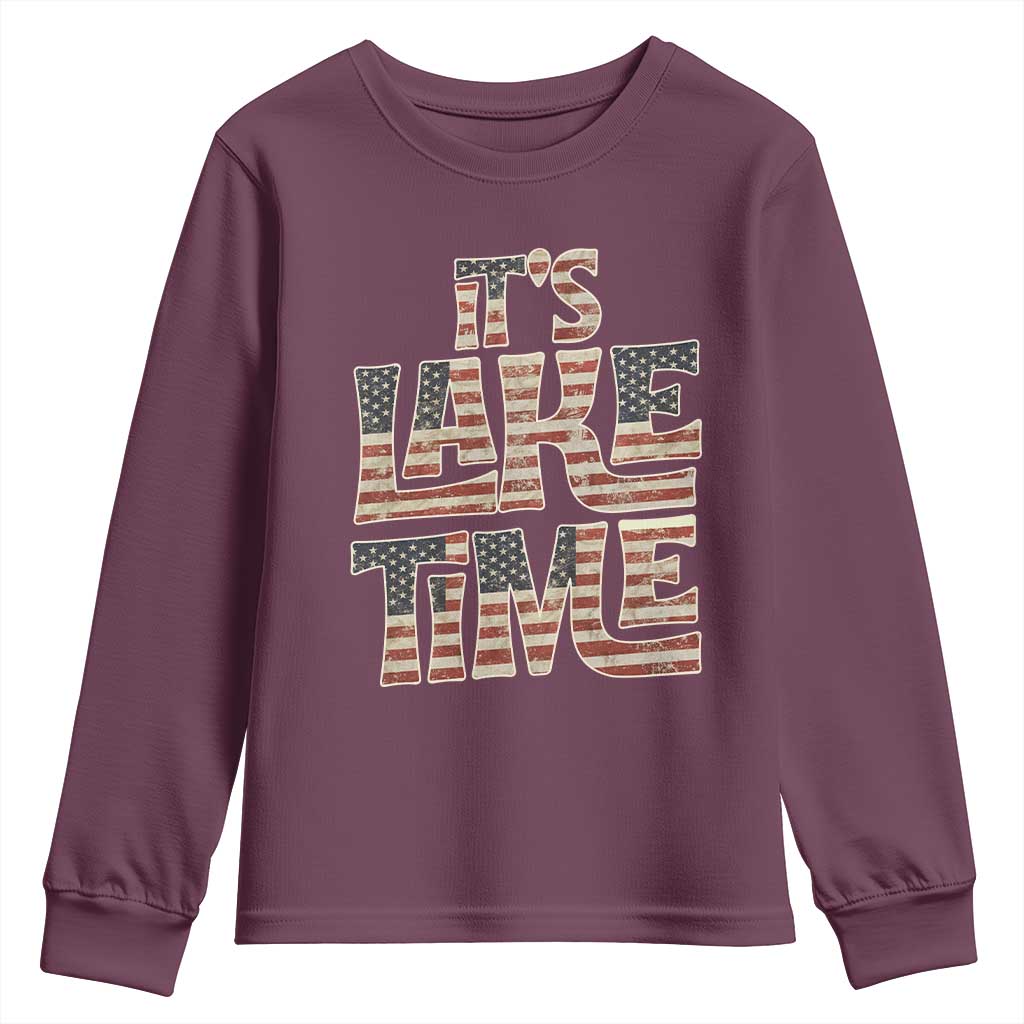 Funny It's Lake Time Youth Sweatshirt Patriotic Boater American Flag USA 4th of July TS11 Maroon Print Your Wear