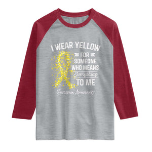 Sarcoma Awareness Raglan Shirt I Wear Yellow For Someone Who Means Everything To Me TS11 Heather Gray Heather Red Print Your Wear
