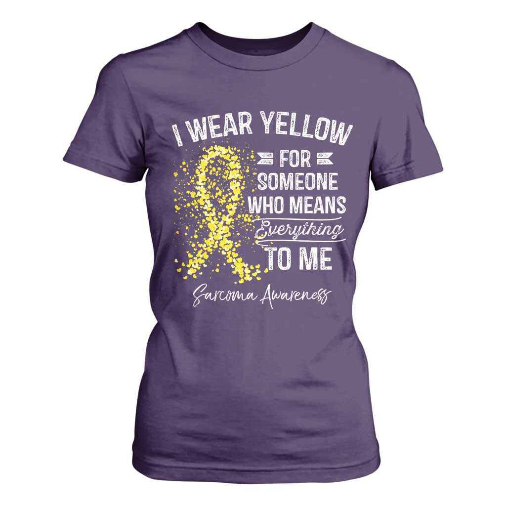Sarcoma Awareness T Shirt For Women I Wear Yellow For Someone Who Means Everything To Me TS11 Purple Print Your Wear