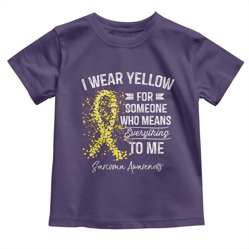 Sarcoma Awareness Toddler T Shirt I Wear Yellow For Someone Who Means Everything To Me TS11 Purple Print Your Wear