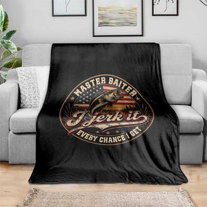 Master Baiter Fishing Lover Throw Blanket I Jerk It Every Chance I Get Funny Bass Fishing TS11 Print Your Wear