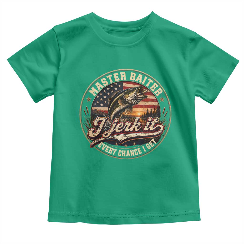 Master Baiter Fishing Lover Toddler T Shirt I Jerk It Every Chance I Get Funny Bass Fishing TS11 Irish Green Print Your Wear