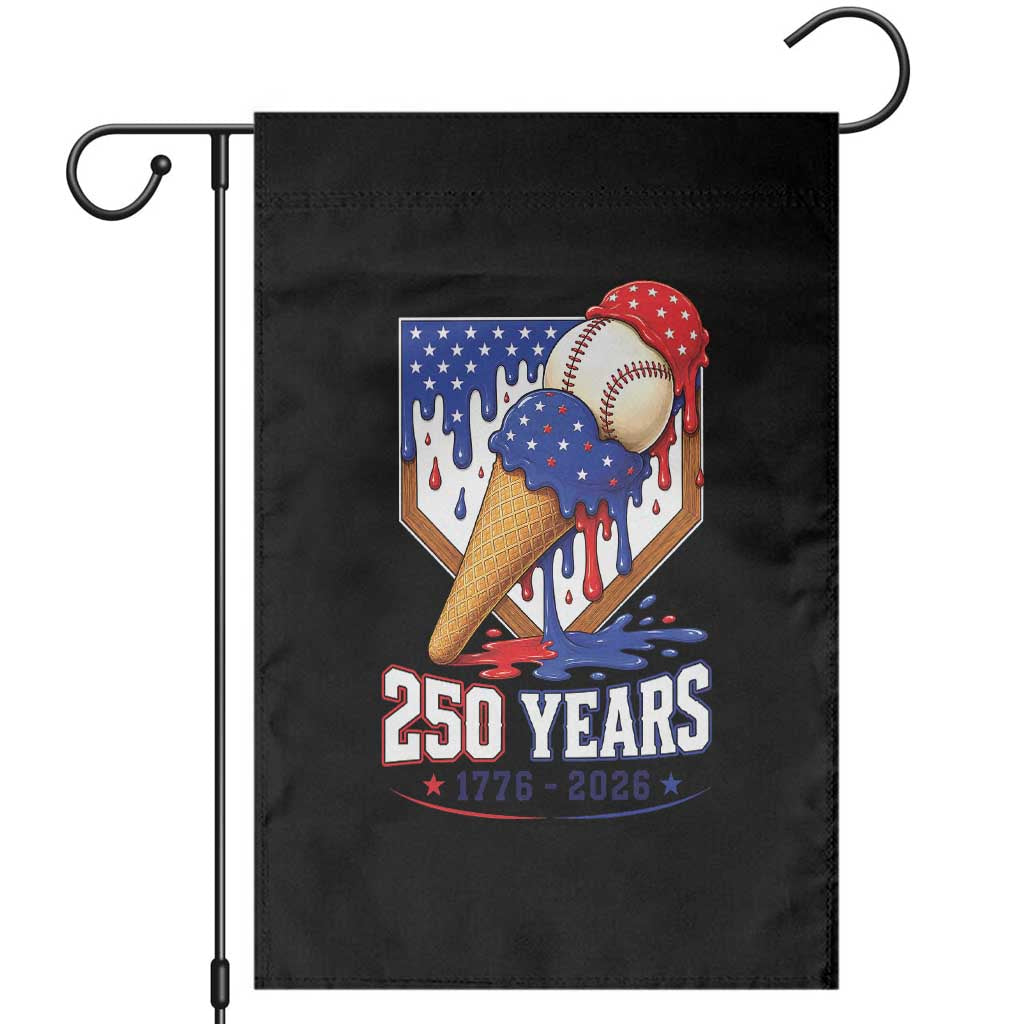 250 Years Baseball Ice Cream Drip 4th of July USA Flag Garden Flag TS11 Black Print Your Wear