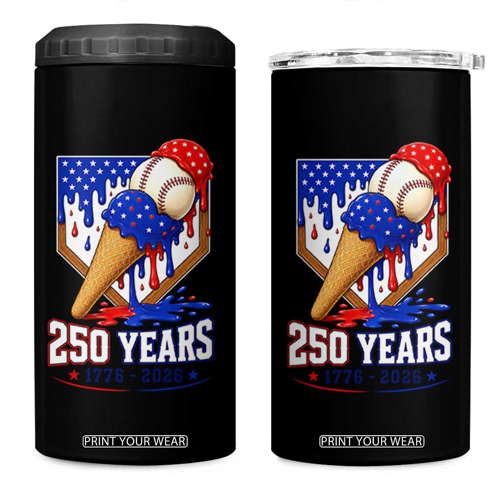250 Years Baseball Ice Cream Drip 4th of July USA Flag 4 in 1 Can Cooler Tumbler