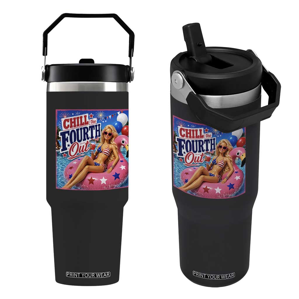 Chill The Fourth Out Doll Meme 4th of July Flip Straw Tumbler