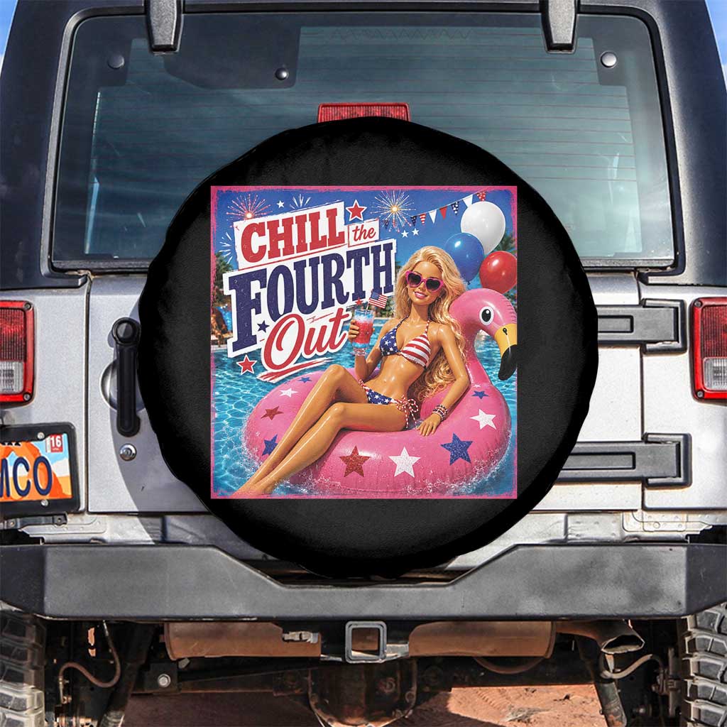 Chill The Fourth Out Doll Meme 4th of July Spare Tire Cover TS11 No hole Black Print Your Wear