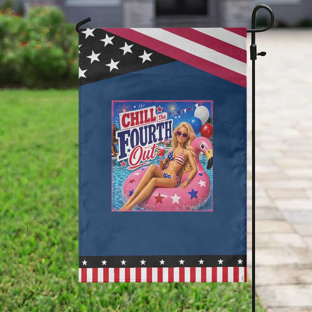 Chill The Fourth Out Doll Meme 4th of July Patriotic Garden Flag