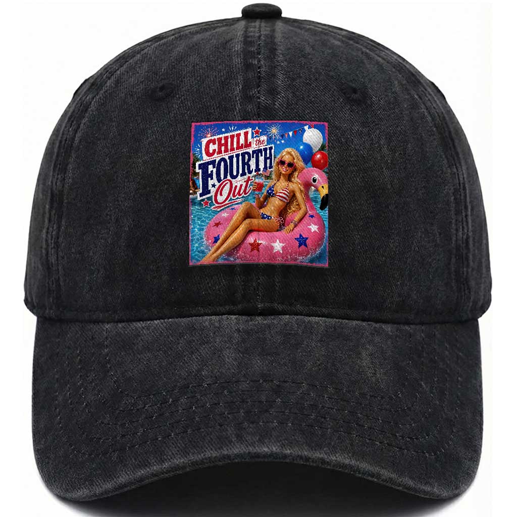 Chill The Fourth Out Doll Meme 4th of July Washed Cotton Baseball Cap
