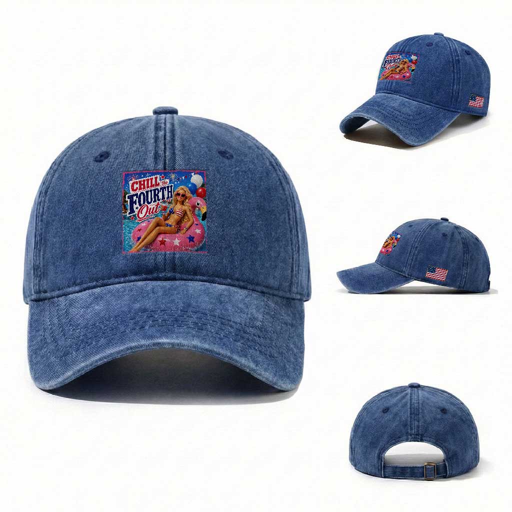 Chill The Fourth Out Doll Meme 4th of July Washed Cotton Baseball Cap