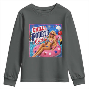 Chill The Fourth Out Doll Meme 4th of July Youth Sweatshirt