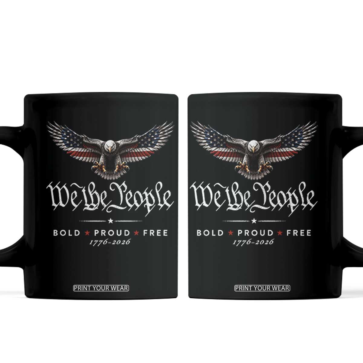 We The People Patriotic Bald Eagle USA 250th Anniversary Bold Proud Free Coffee Mug
