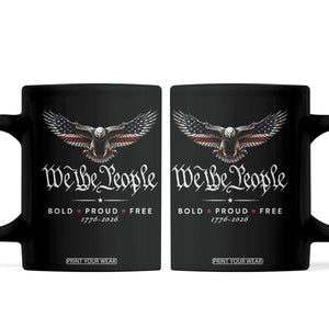 We The People Patriotic Bald Eagle USA 250th Anniversary Bold Proud Free Coffee Mug