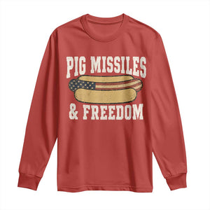 Pig Missiles And Freedom 4th of July Patriotic Hotdog Long Sleeve Shirt