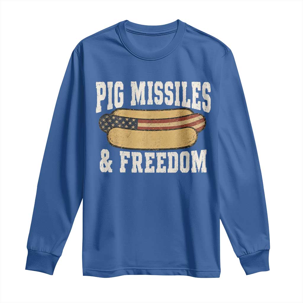 Pig Missiles And Freedom 4th of July Patriotic Hotdog Long Sleeve Shirt