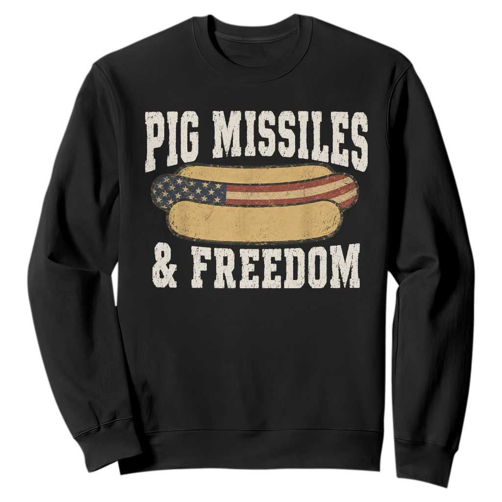 Pig Missiles And Freedom 4th of July Patriotic Hotdog Sweatshirt