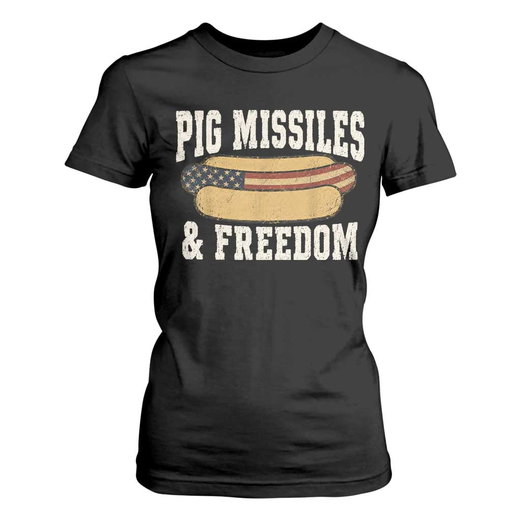 Pig Missiles And Freedom 4th of July Patriotic Hotdog T Shirt For Women TS11 Black Print Your Wear