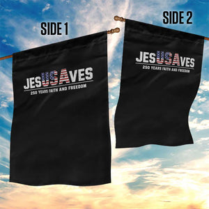 Jesus Saves USA 250th Anniversary Garden Flag 250 Years of Fath And Freedom 4th of July