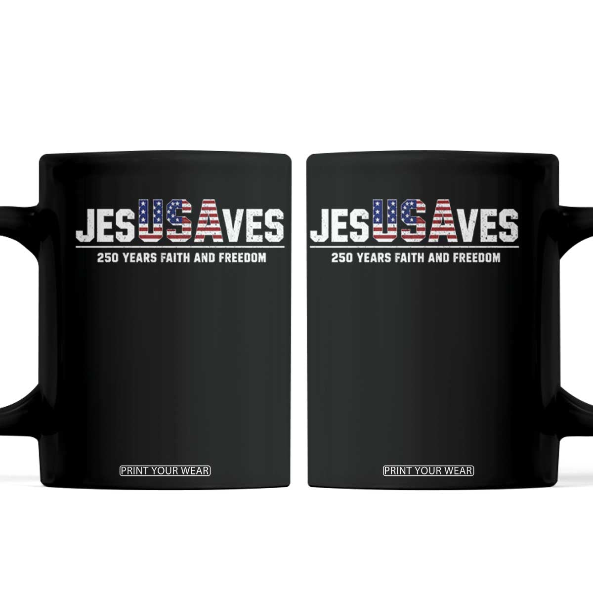 Jesus Saves USA 250th Anniversary Coffee Mug 250 Years of Fath And Freedom 4th of July