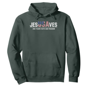 Jesus Saves USA 250th Anniversary Hoodie 250 Years of Fath And Freedom 4th of July