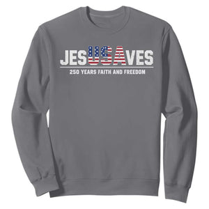 Jesus Saves USA 250th Anniversary Sweatshirt 250 Years of Fath And Freedom 4th of July