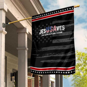 Jesus Saves USA 250th Anniversary Patriotic Garden Flag 250 Years of Fath And Freedom 4th of July