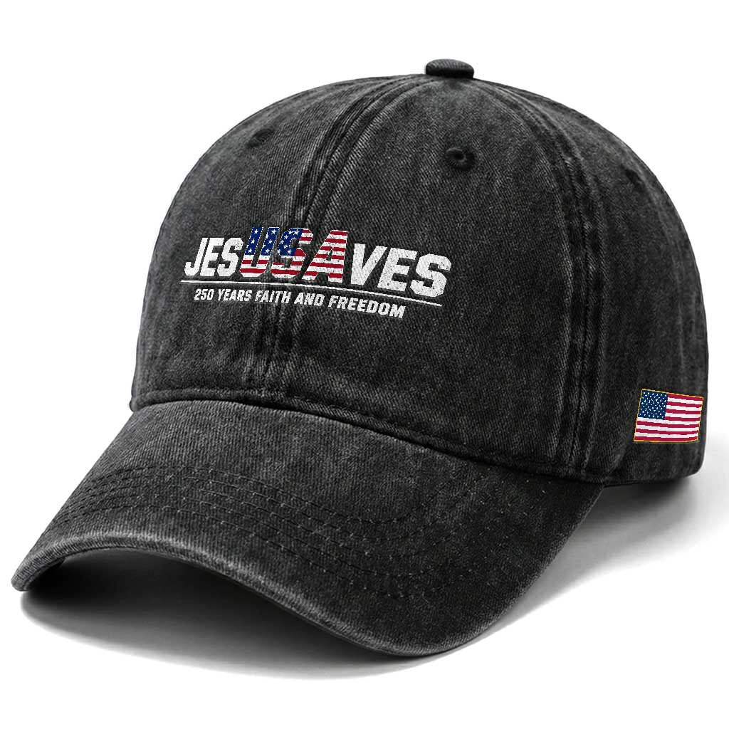 Jesus Saves USA 250th Anniversary Washed Cotton Baseball Cap 250 Years of Fath And Freedom 4th of July