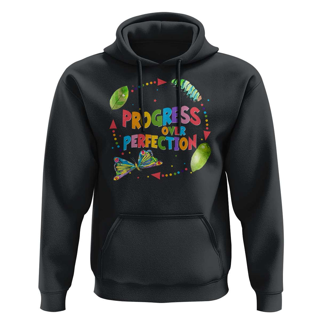 Progress Over Perfection Hoodie Caterpillar Back To School TS11 Black Print Your Wear