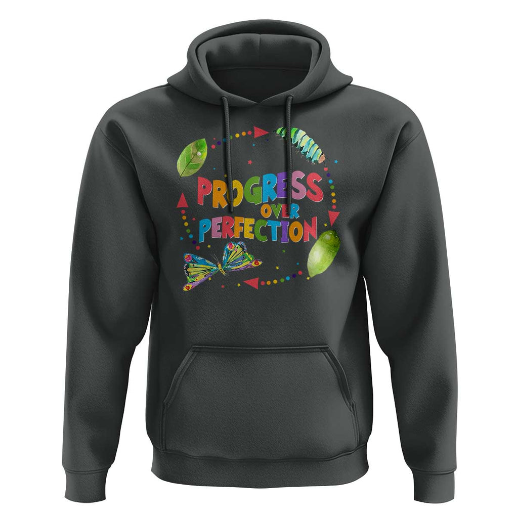 Progress Over Perfection Hoodie Caterpillar Back To School TS11 Dark Heather Print Your Wear
