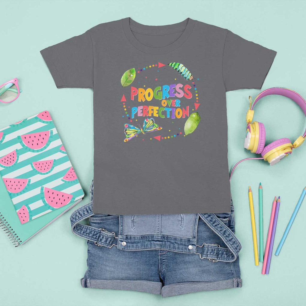 Progress Over Perfection T Shirt For Kid Caterpillar Back To School TS11 Charcoal Print Your Wear